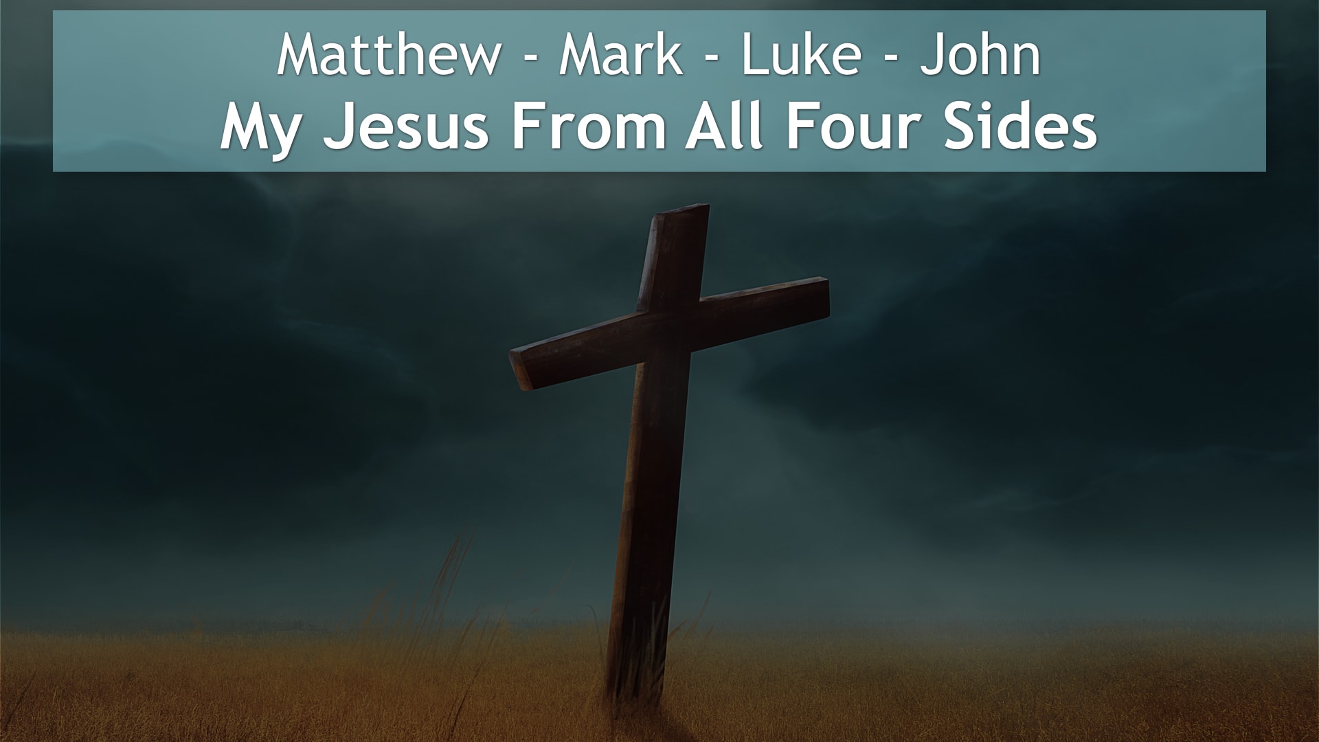 Jerry Simmons teaching Four Gospels, My Jesus From All Four Sides