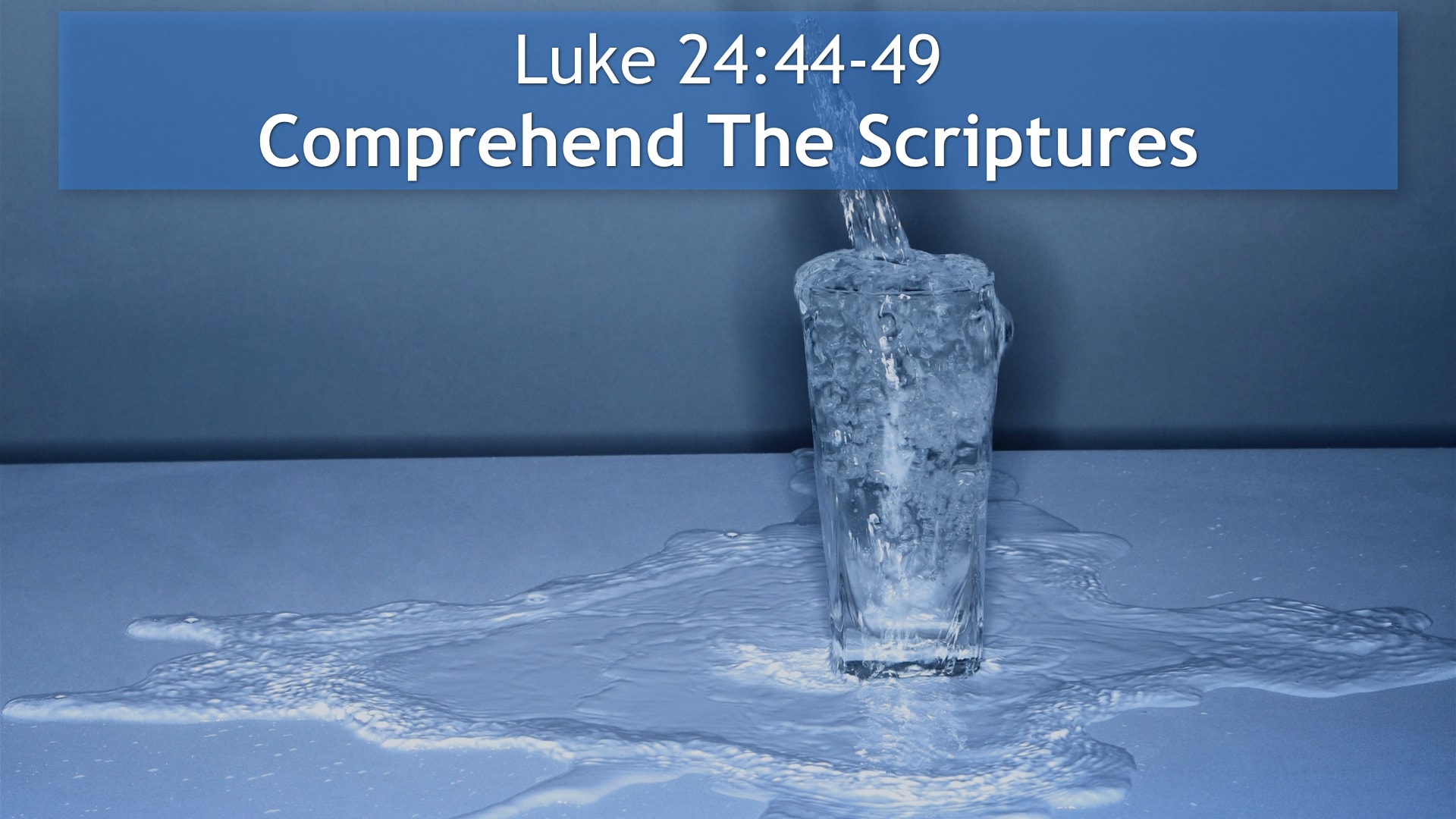 Jerry Simmons teaching Luke 24:44-49, Comprehend The Scriptures