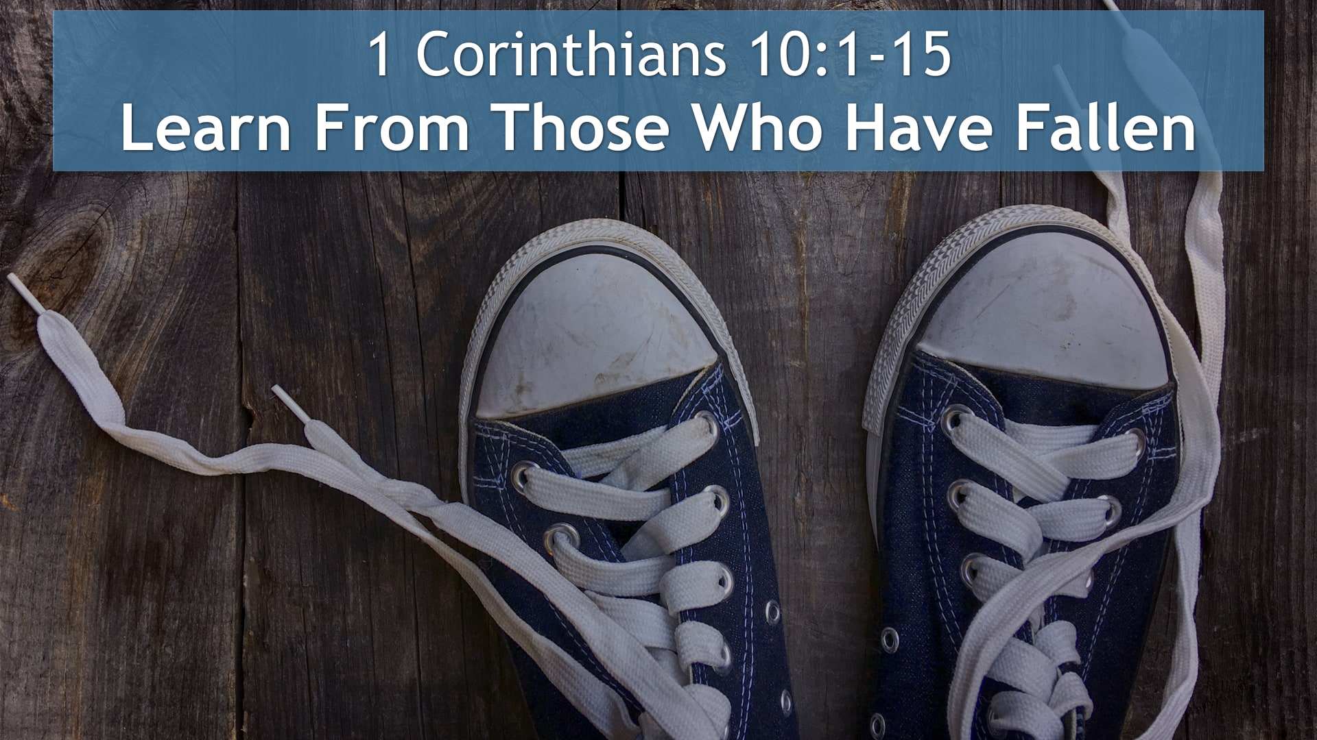 Jerry Simmons teaching 1 Corinthians 10:1-15, Learn From Those Who Have Fallen