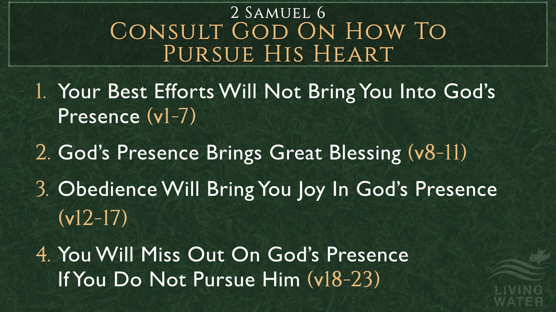Jerry Simmons teaching 2 Samuel 6, Consult God On How To Pursue His Heart