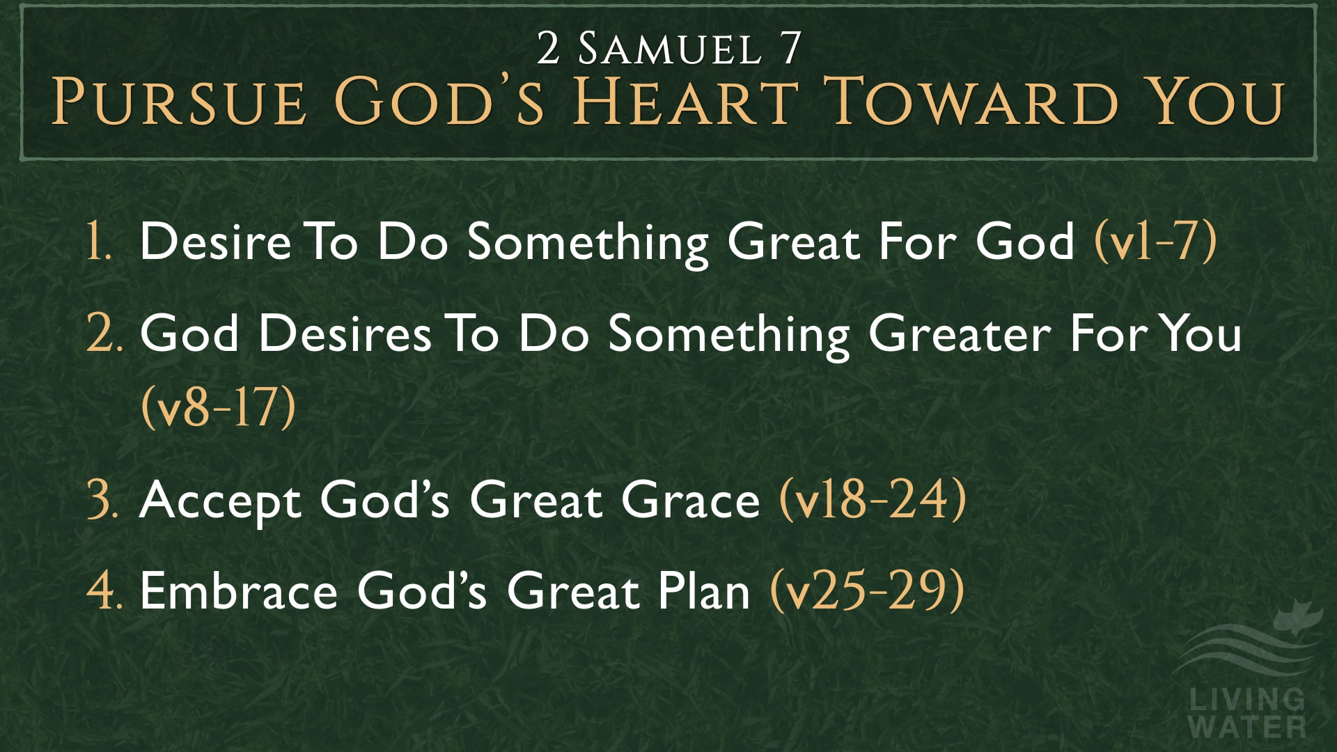 Jerry Simmons teaching 2 Samuel 7, Pursue God’s Heart Toward You