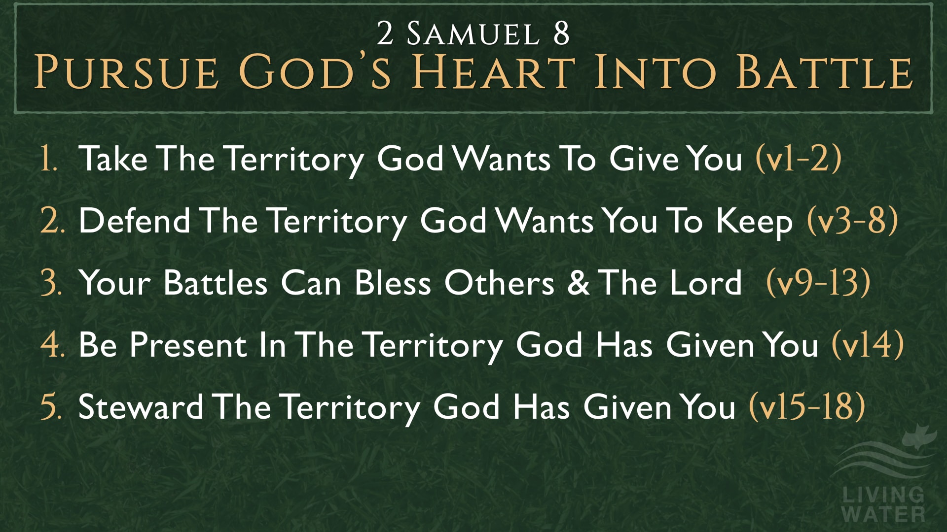 Jerry Simmons teaching 2 Samuel 8, Pursue God’s Heart Into Battle