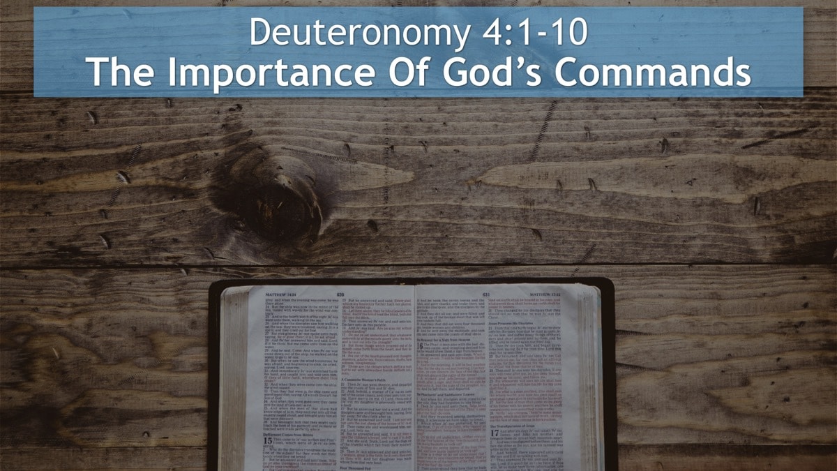 Jerry Simmons teaching Deuteronomy 4, The Importance Of God’s Commands