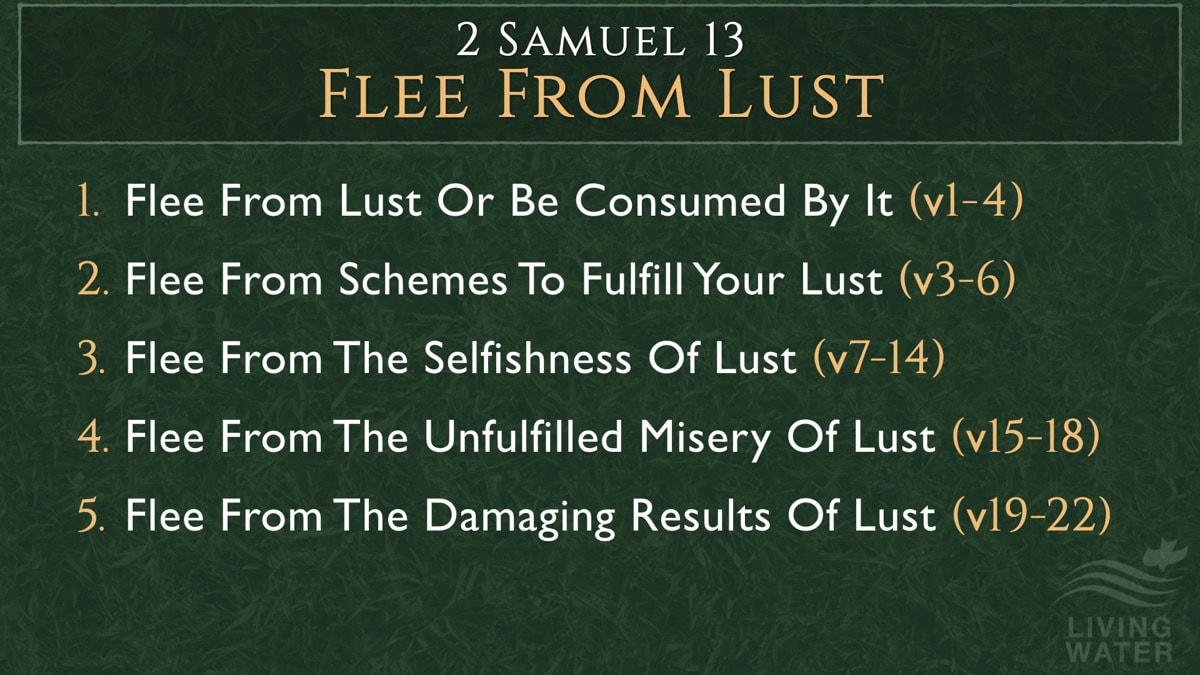 Jerry Simmons teaching 2 Samuel 13, Flee From Lust