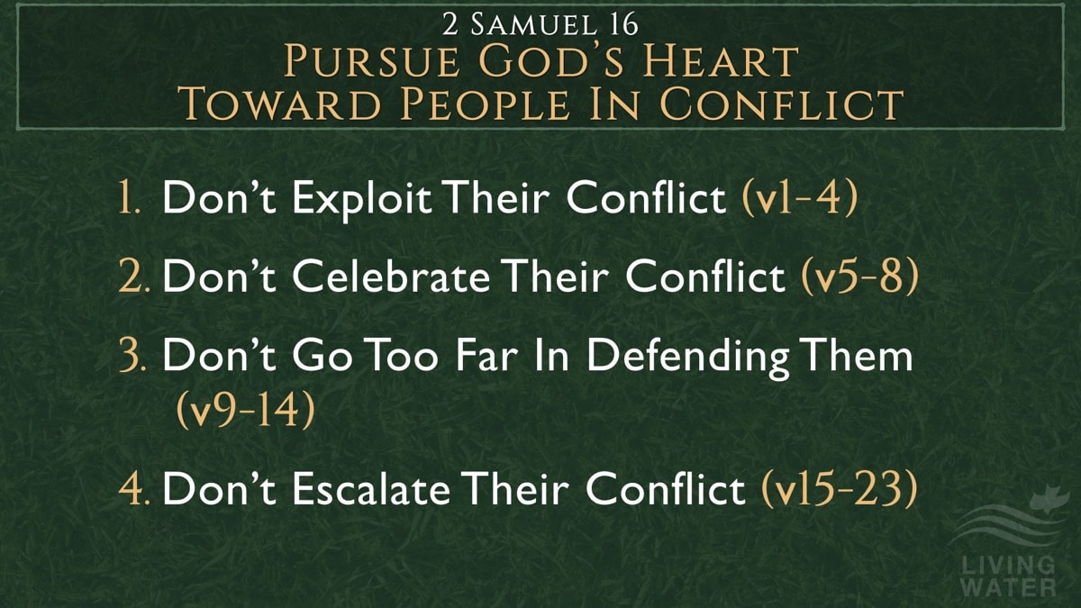 Jerry Simmons teaching 2 Samuel 16, Pursue God’s Heart Toward People In Conflict
