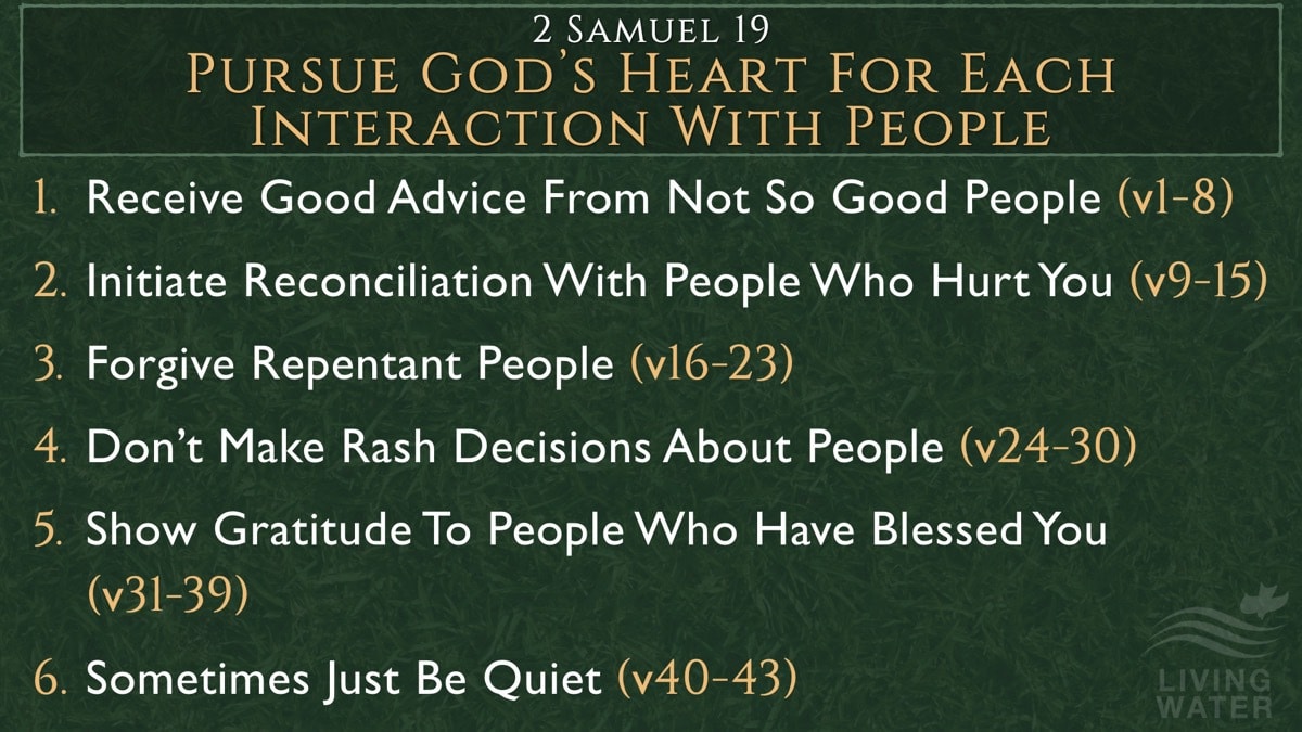 Jerry Simmons teaching 2 Samuel 19, Pursue God’s Heart For Each Interaction With People