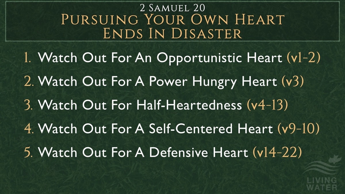 Jerry Simmons teaching 2 Samuel 20, Pursuing Your Own Heart Ends In Disaster