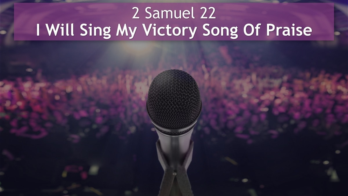 Jerry Simmons teaching 2 Samuel 22, I Will Sing My Victory Song Of Praise