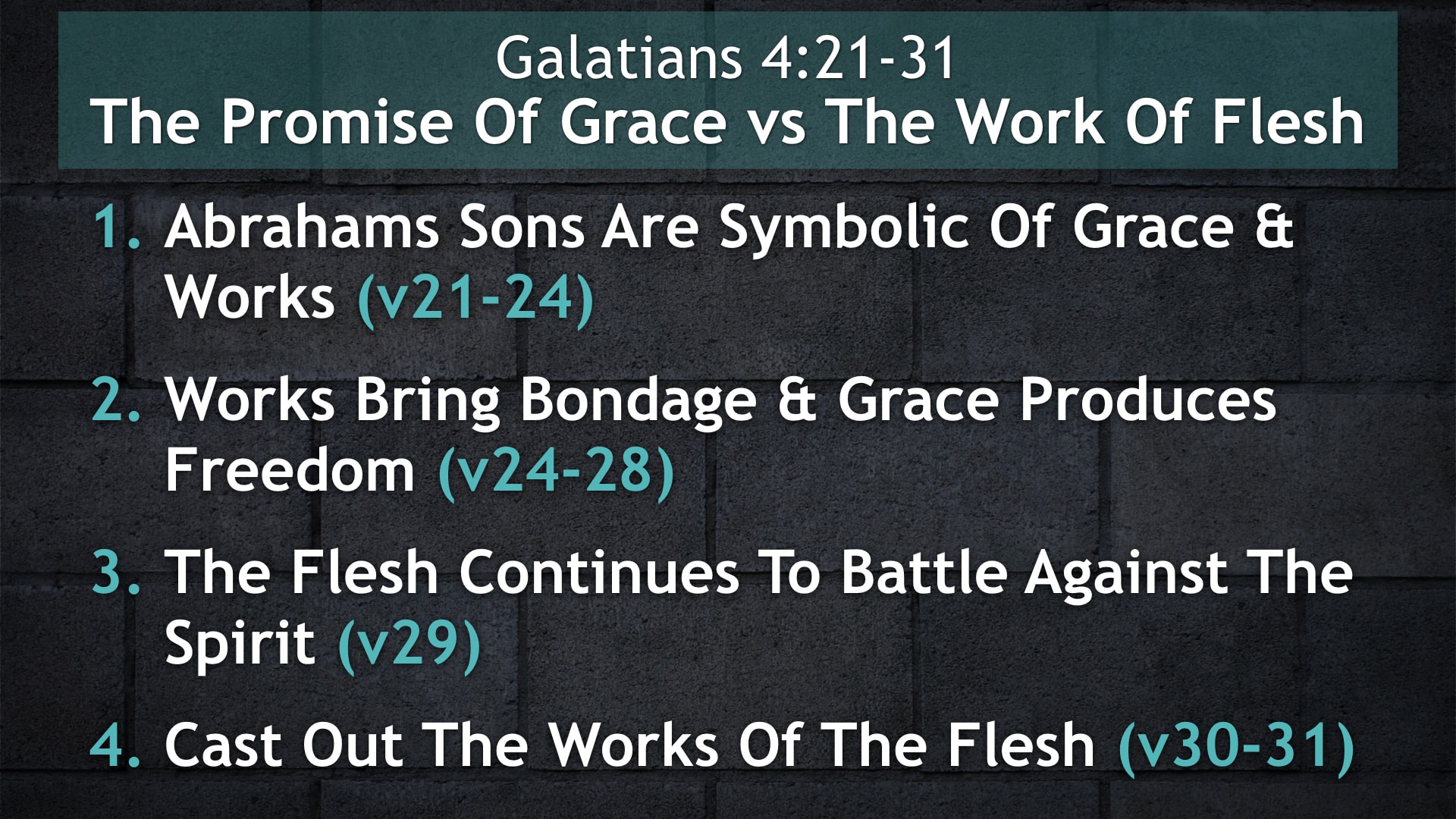 Jerry Simmons teaching Galatians 4:21-31, The Promise Of Grace vs The Work Of Flesh