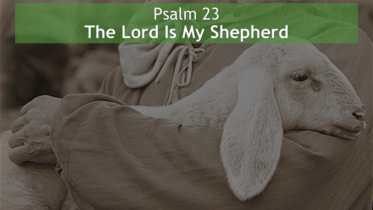 Jerry Simmons teaching Psalm 23, The Lord Is My Shepherd