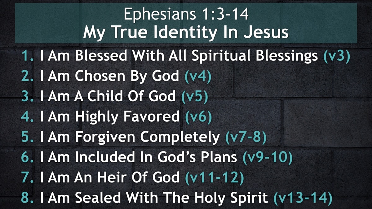 Jerry Simmons teaching Ephesians 1:3-14, My True Identity In Jesus