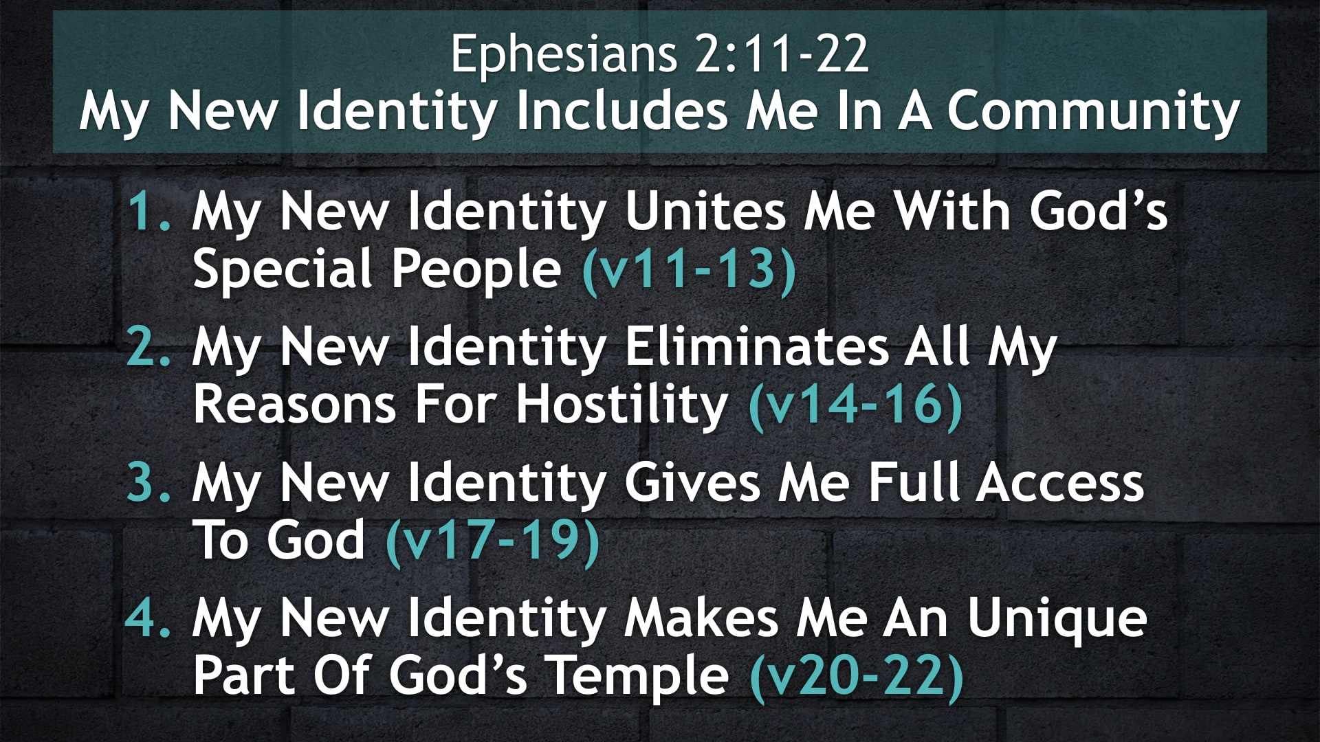 Jerry Simmons teaching Ephesians 2:11-22, My New Identity Includes Me In A Community