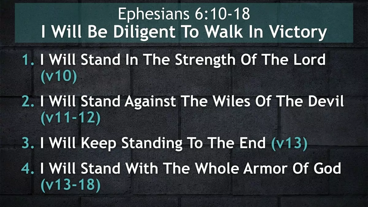 Jerry Simmons teaching Ephesians 6:10-18, I Will Be Diligent To Walk In Victory