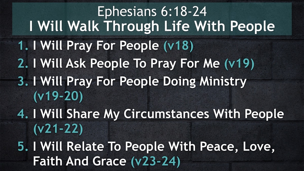 Jerry Simmons teaching Ephesians 6:18-24, I Will Walk Through Life With People
