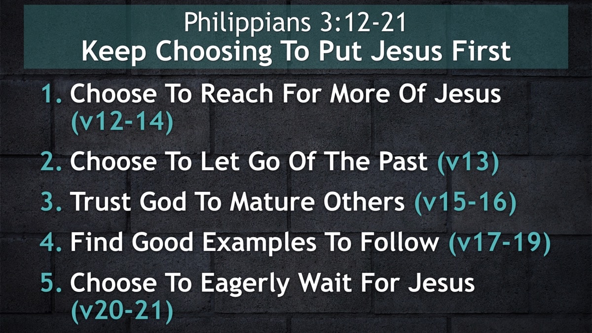 Jerry Simmons teaching Philippians 3, Keep Choosing To Put Jesus First