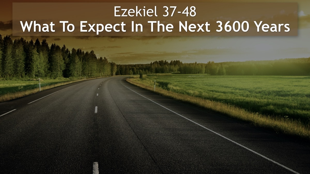 Jerry Simmons teaching Ezekiel 37-48, What To Expect In The Next 3600 Years