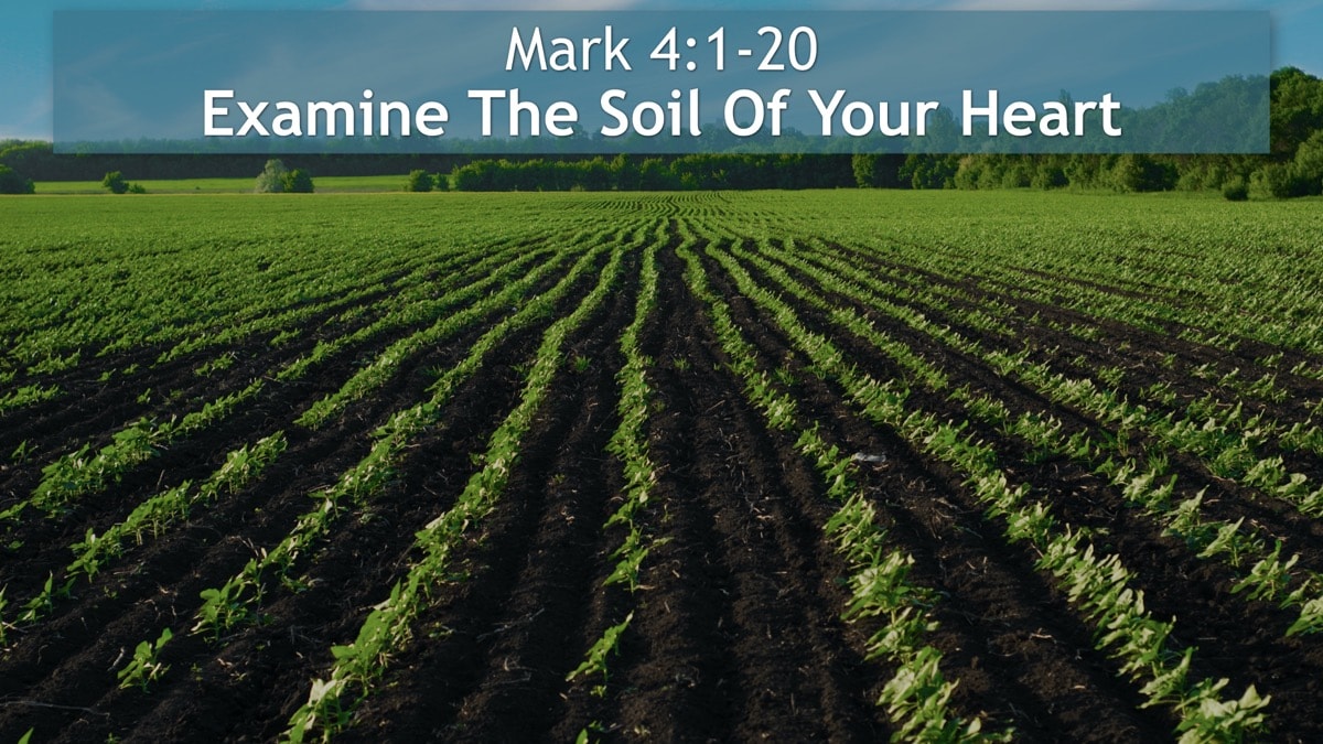 Jerry Simmons teaching Mark 4:1-20, Examine The Soil Of Your Heart