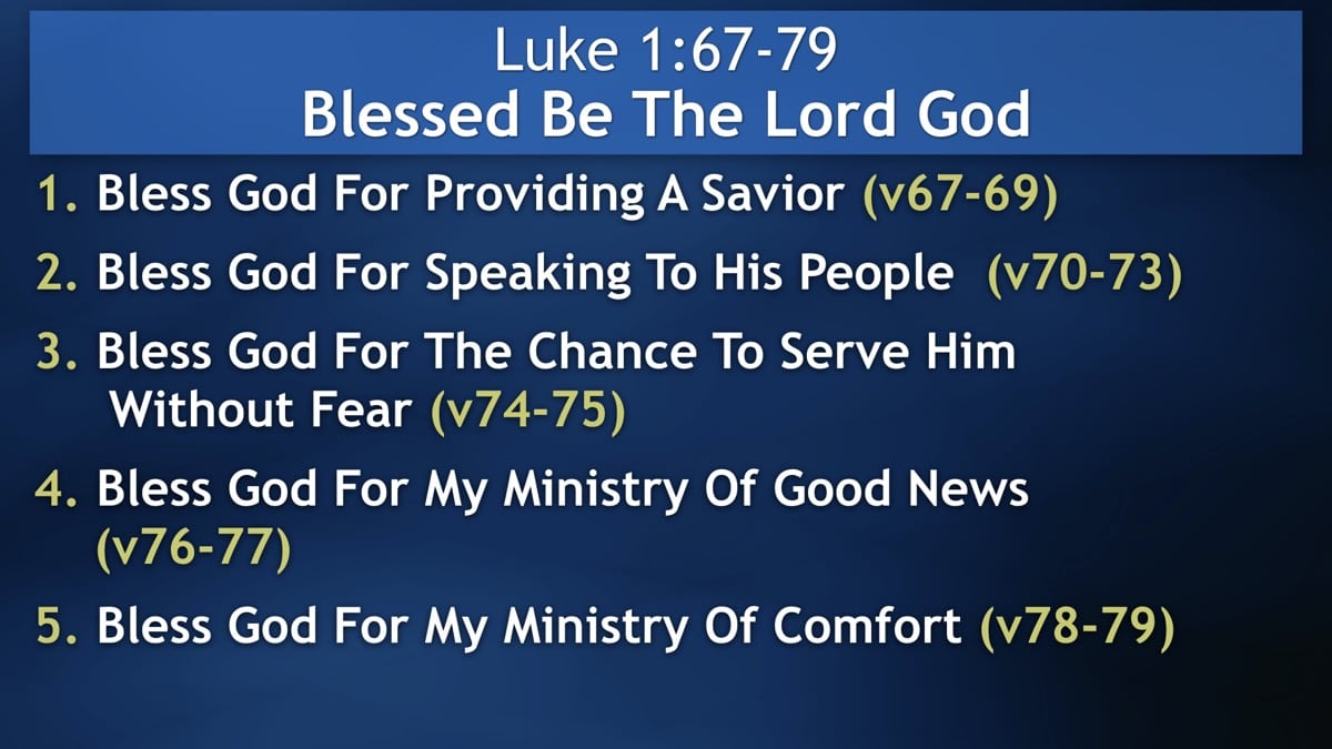 Jerry Simmons teaching Luke 1:67-79, Blessed Be The Lord God
