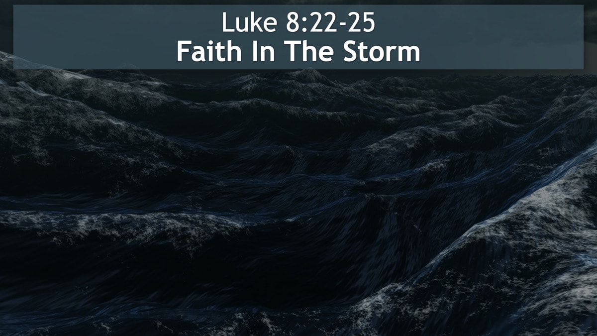 Jerry Simmons teaching Luke 8:22-25, Faith In The Storm