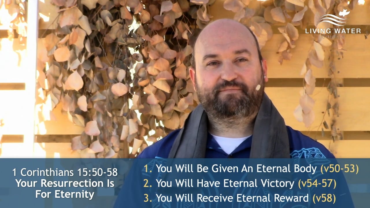 Jerry Simmons teaching 1 Corinthians 15, Your Resurrection Is For Eternity