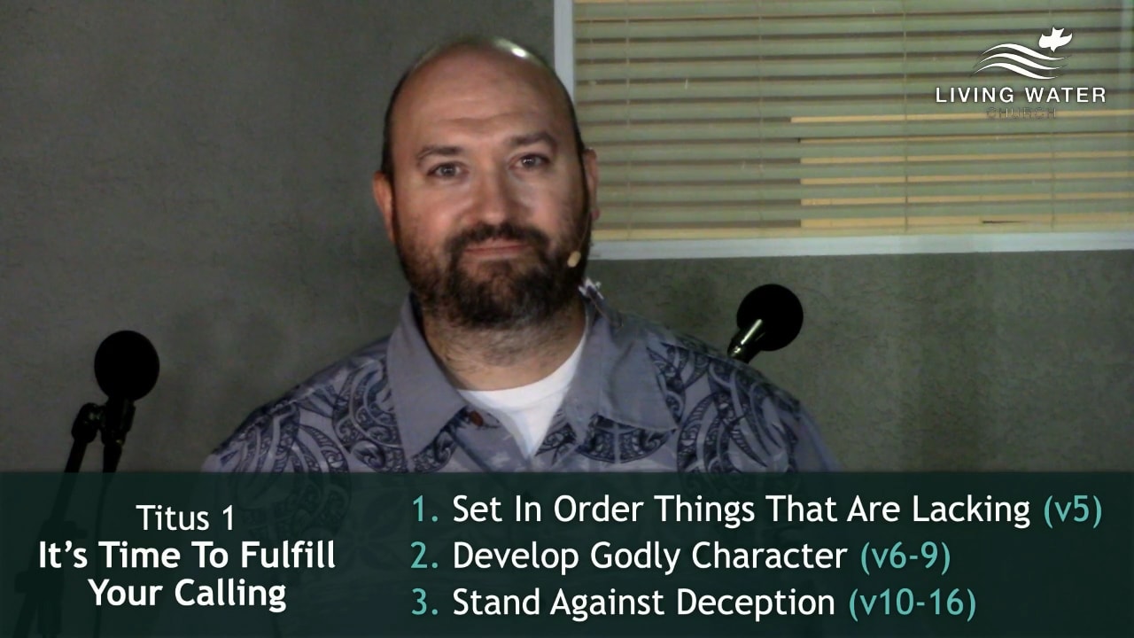 Jerry Simmons teaching Titus 1, It’s Time To Fulfill Your Calling