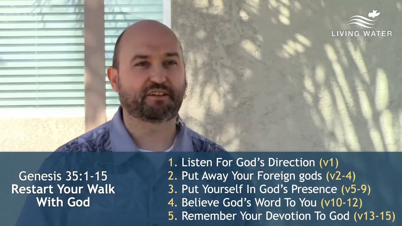 Jerry Simmons teaching Genesis 35, Restart Your Walk With God