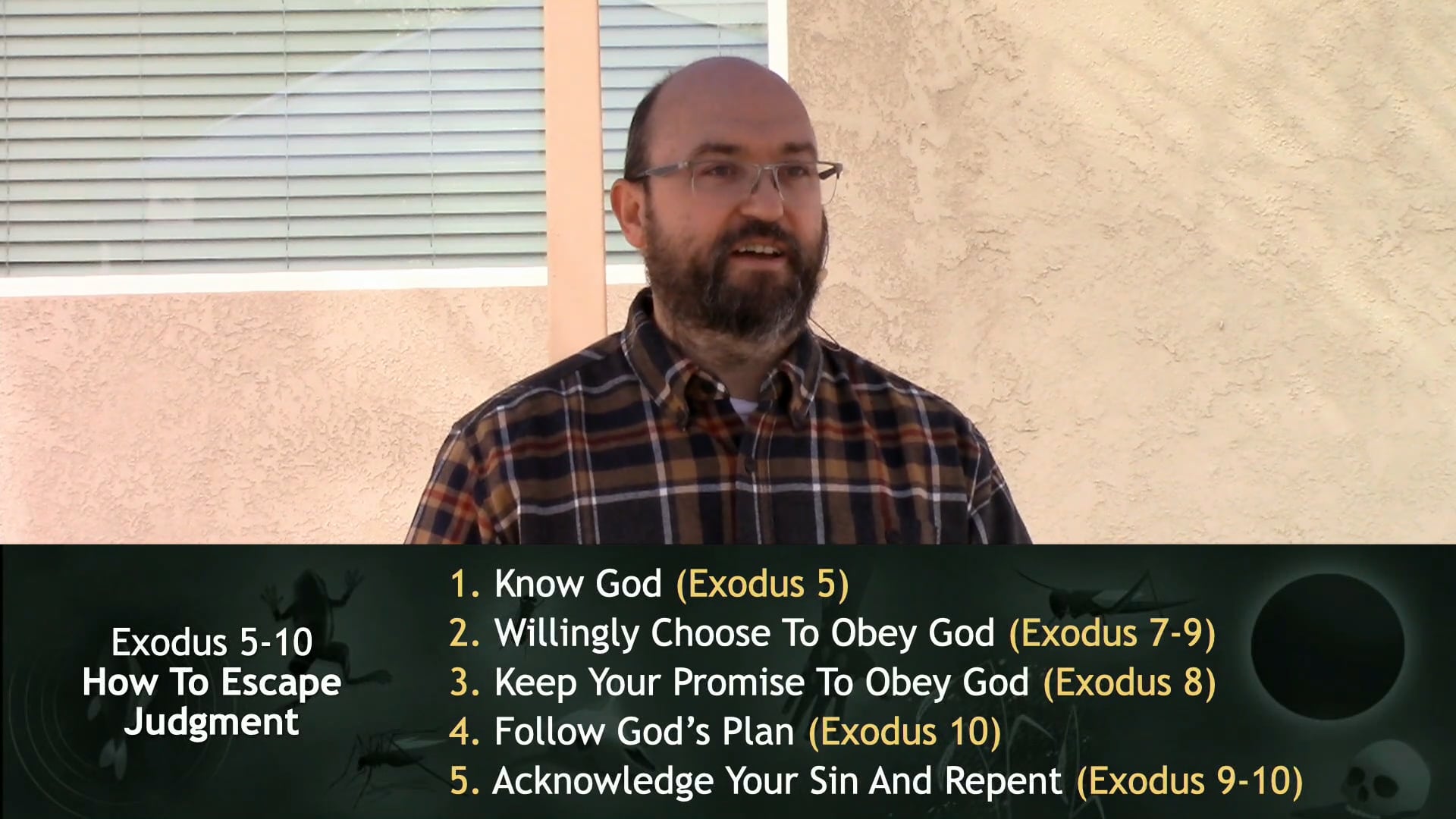 Jerry Simmons teaching Exodus 5-10, How To Experience Judgment Like Pharaoh