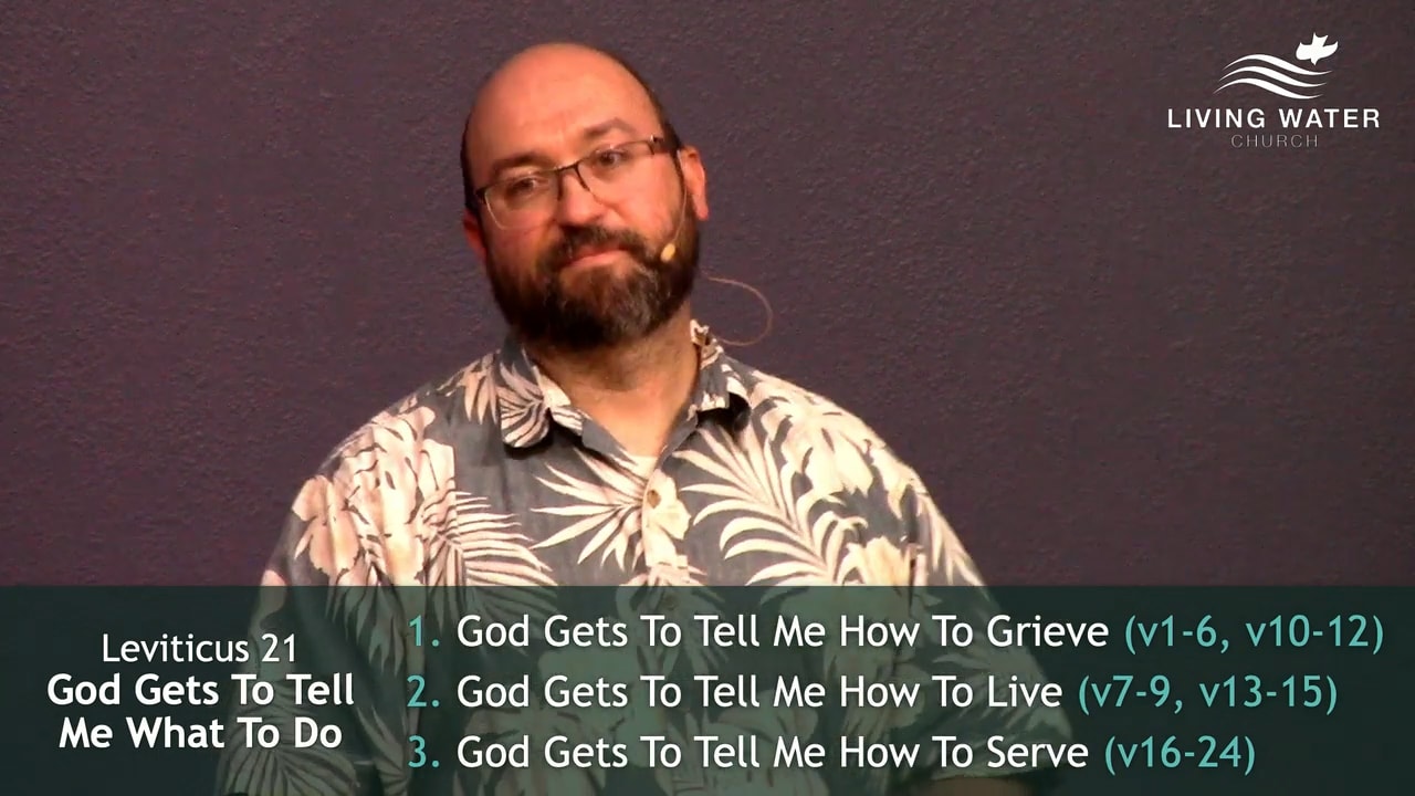 Jerry Simmons teaching Leviticus 21, God Gets To Tell Me What To Do