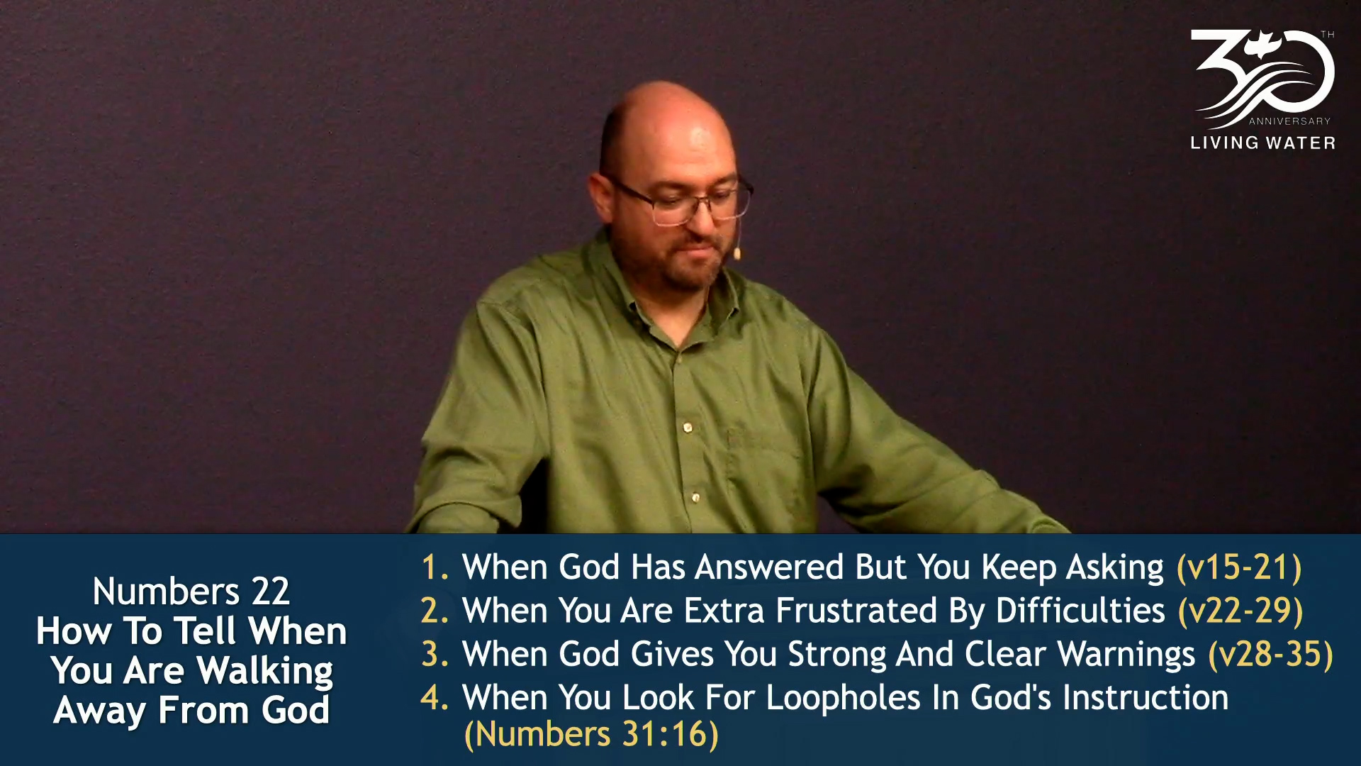 Jerry Simmons teaching Numbers 22, How To Tell When You Are Walking Away From God