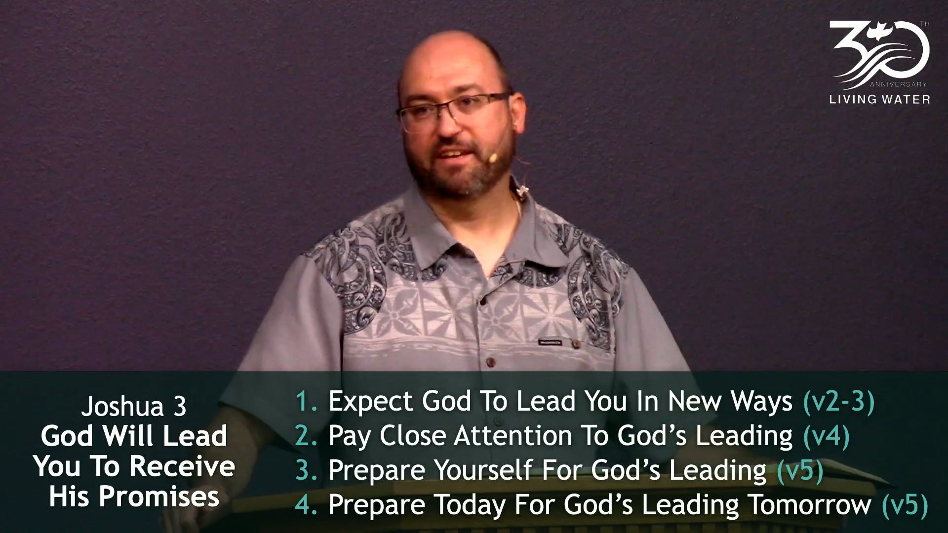 Pastor Jerry sharing Joshua 3, God Will Lead You To Receive His Promises