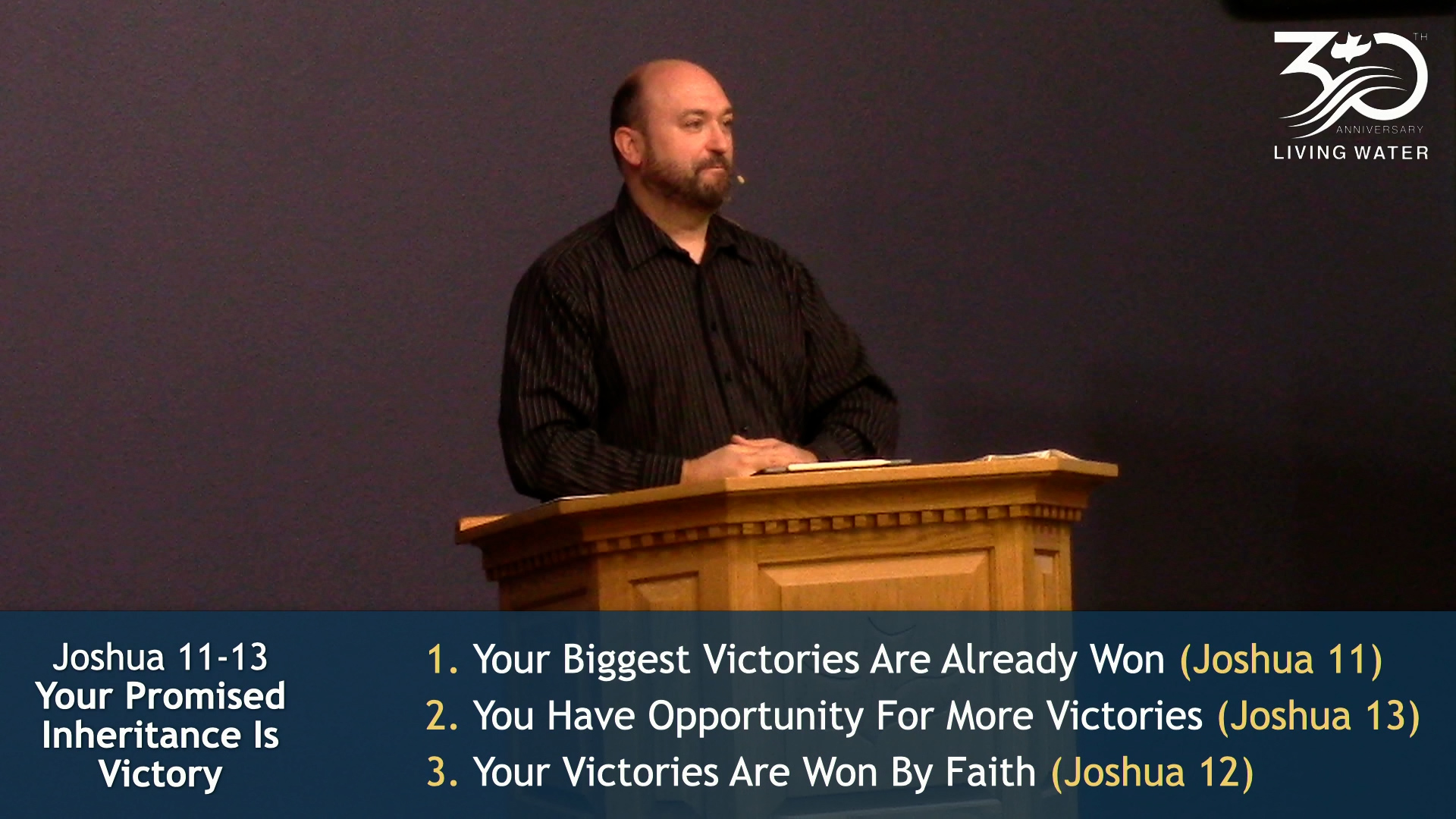 Pastor Jerry Simmons sharing Joshua 11-13, Your Promised Inheritance Is Victory