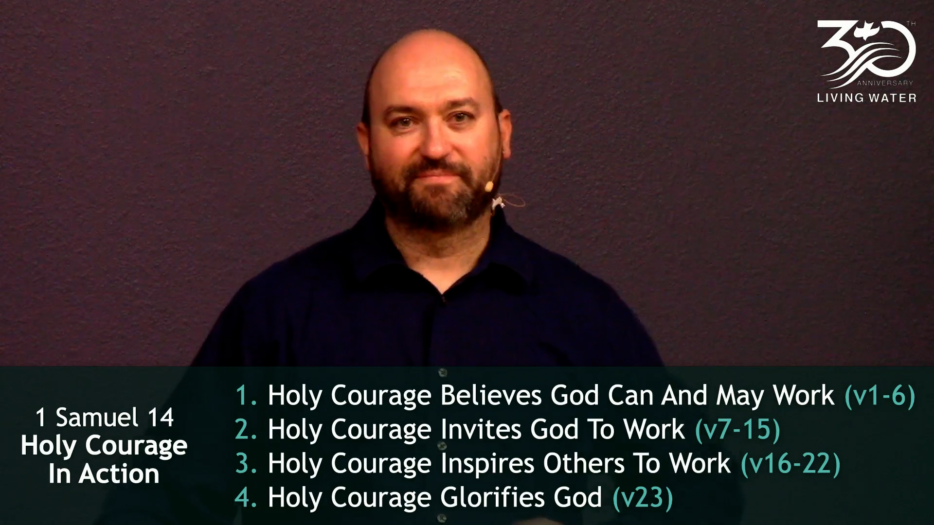 Pastor Jerry Simmons sharing 1 Samuel 14, Holy Courage In Action