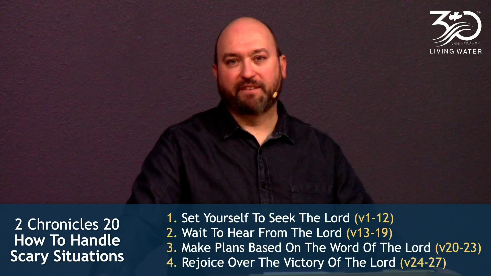 Jerry Simmons teaching 2 Chronicles 20, How To Handle Scary Situations