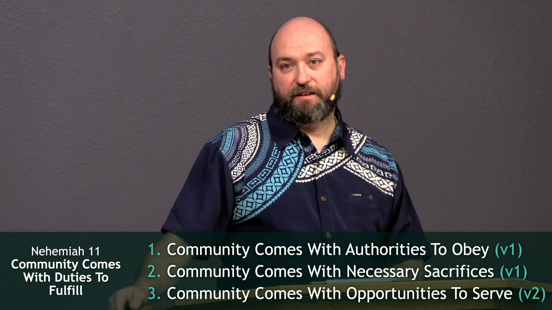 Pastor Jerry Simmons teaching Nehemiah 11, Community Comes With Duties To Fulfill