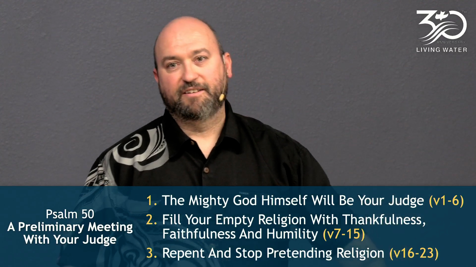Pastor Jerry Simmons teaching Psalm 50, A Preliminary Meeting With Your Judge