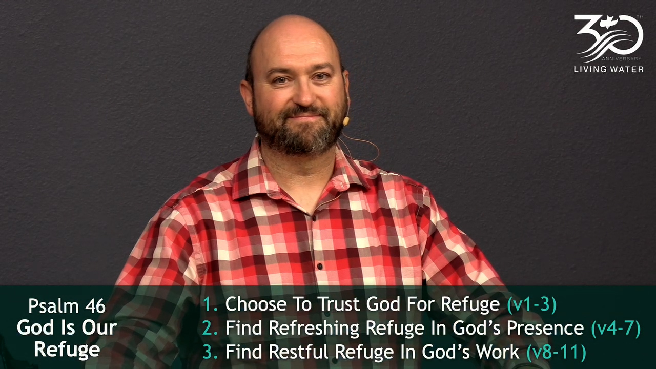 Pastor Jerry Simmons teaching Psalm 46, God Is Our Refuge