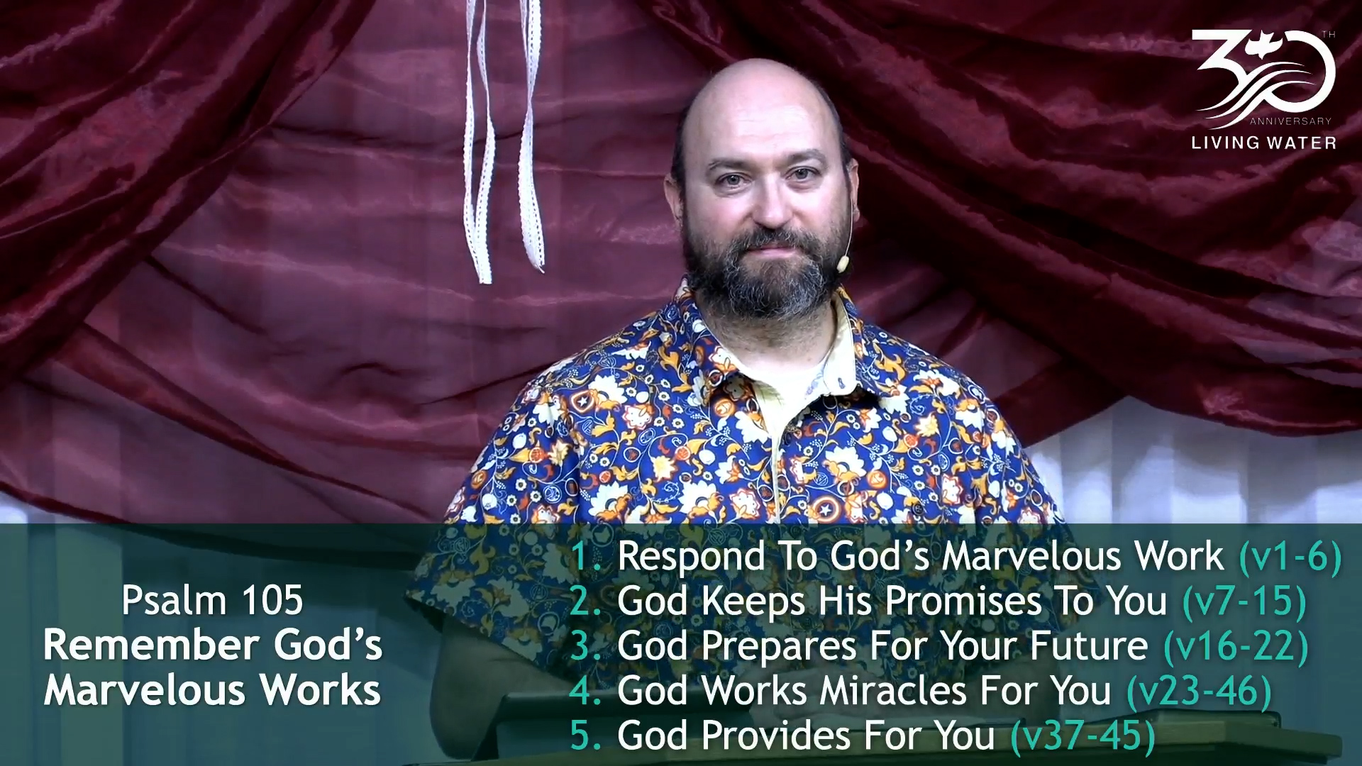 Pastor Jerry Simmons teaching Psalm 105, Remember God’s Marvelous Works