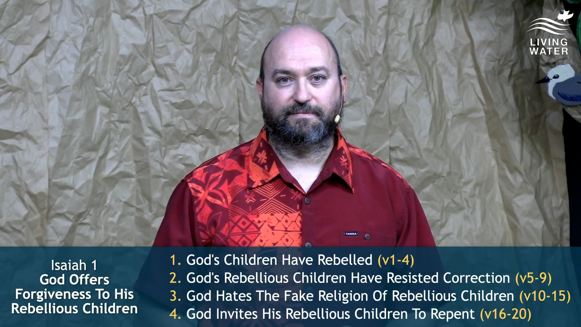 Pastor Jerry Simmons teaching Isaiah 1, God Offers Forgiveness To His Rebellious Children