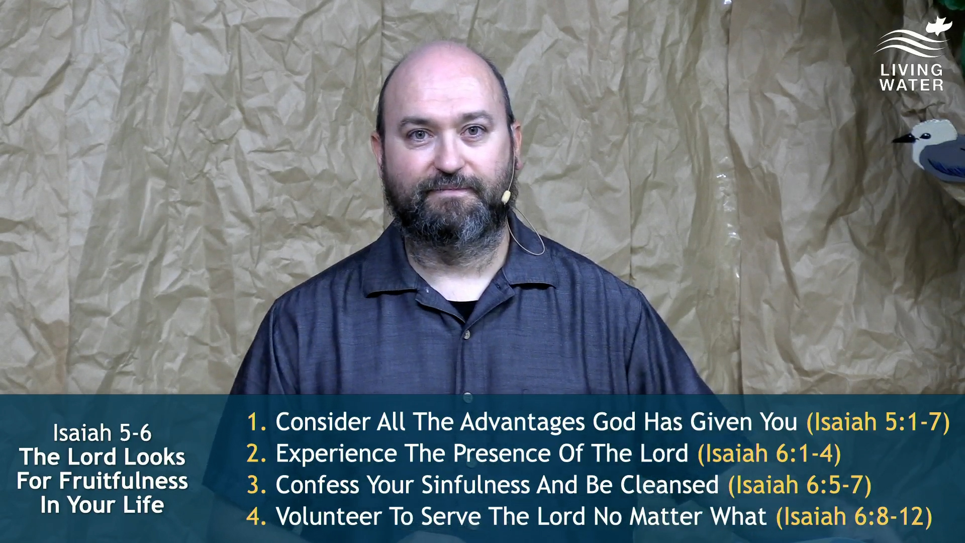 Pastor Jerry Simmons teaching Isaiah 5-6, The Lord Looks For Fruitfulness In Your Life