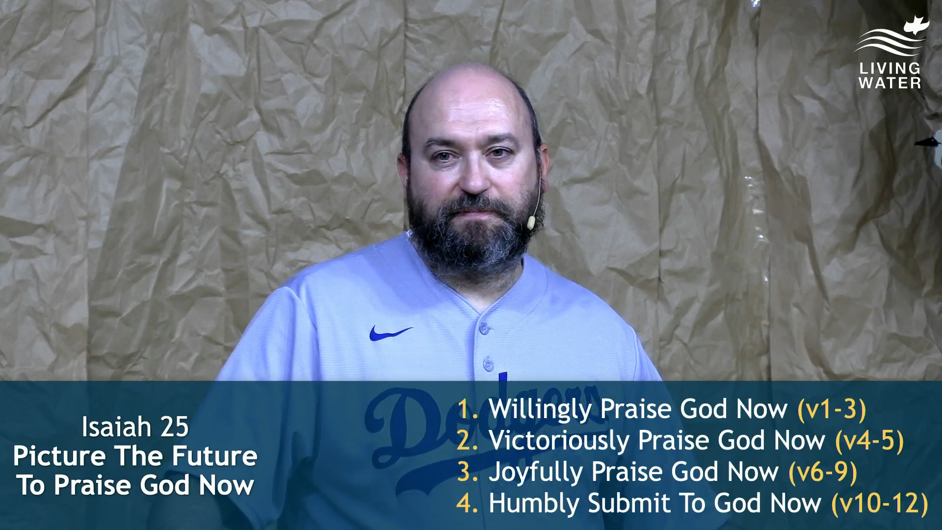 Pastor Jerry Simmons teaching Isaiah 25, Picture The Future To Praise God Now