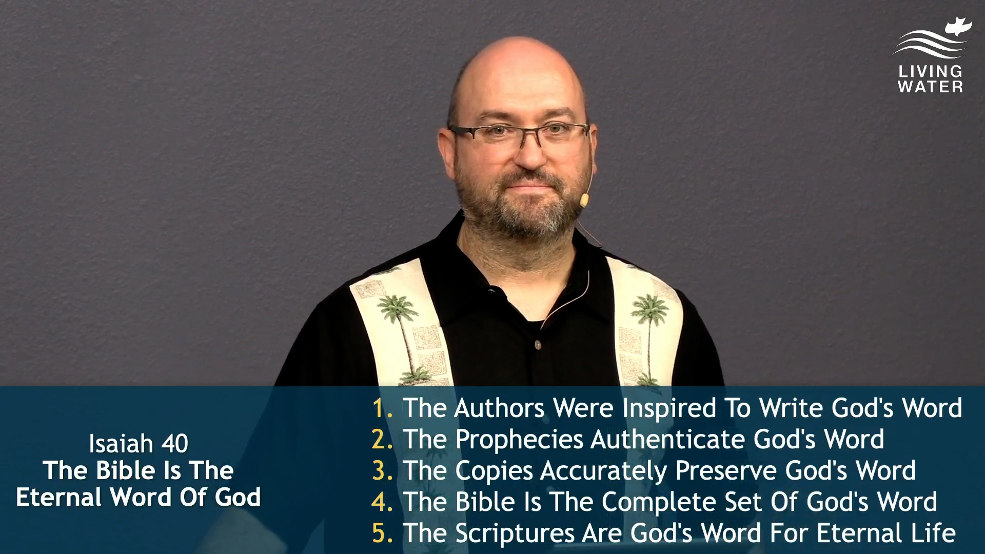 Pastor Jerry Simmons teaching Isaiah 40, The Bible Is The Eternal Word Of God