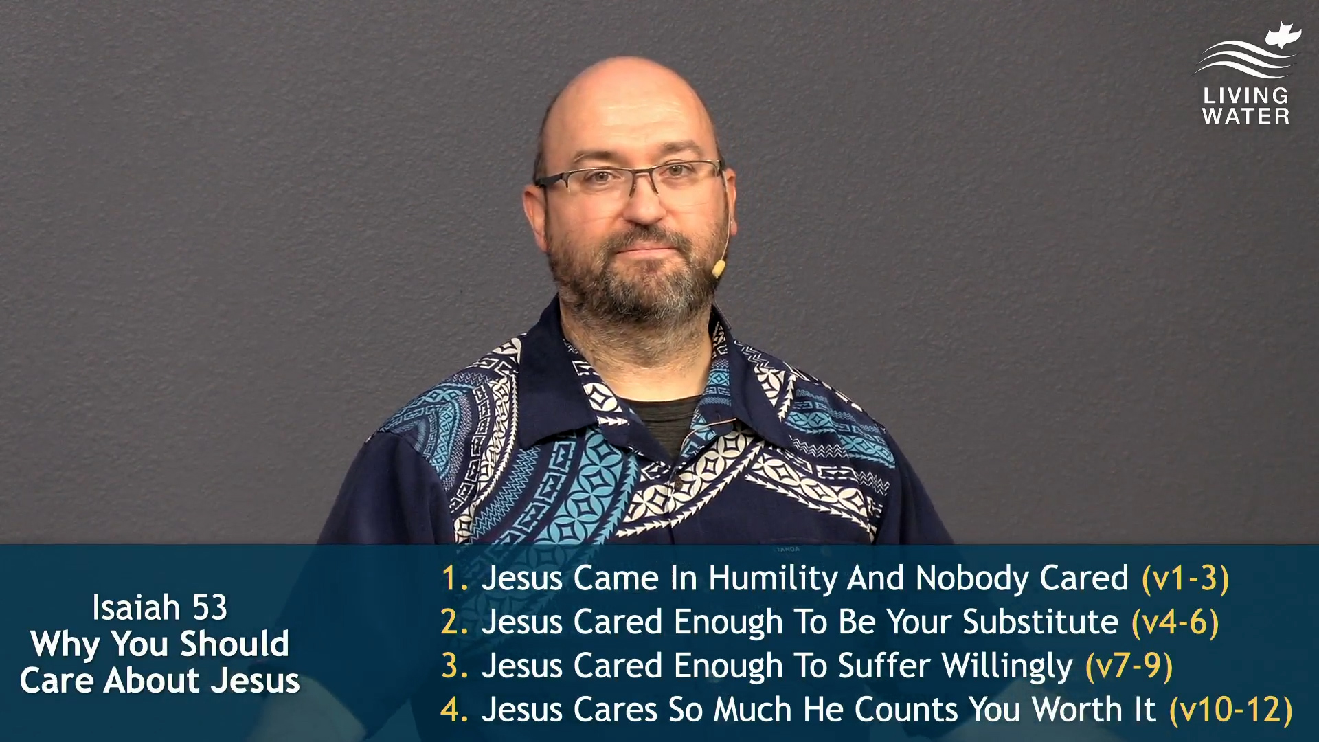 Pastor Jerry Simmons teaching Isaiah 53, Why You Should Care About Jesus