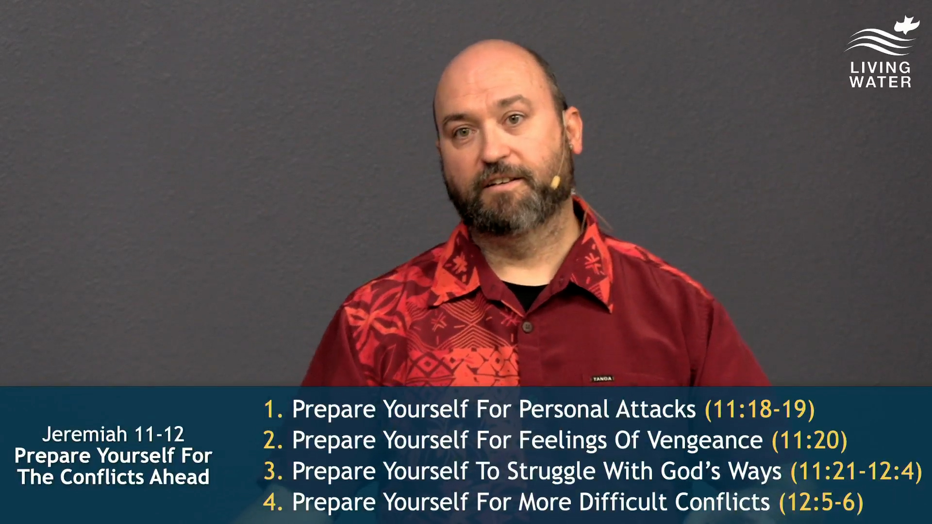 Pastor Jerry Simmons teaching Jeremiah 11-12, Prepare Yourself For The Conflicts Ahead
