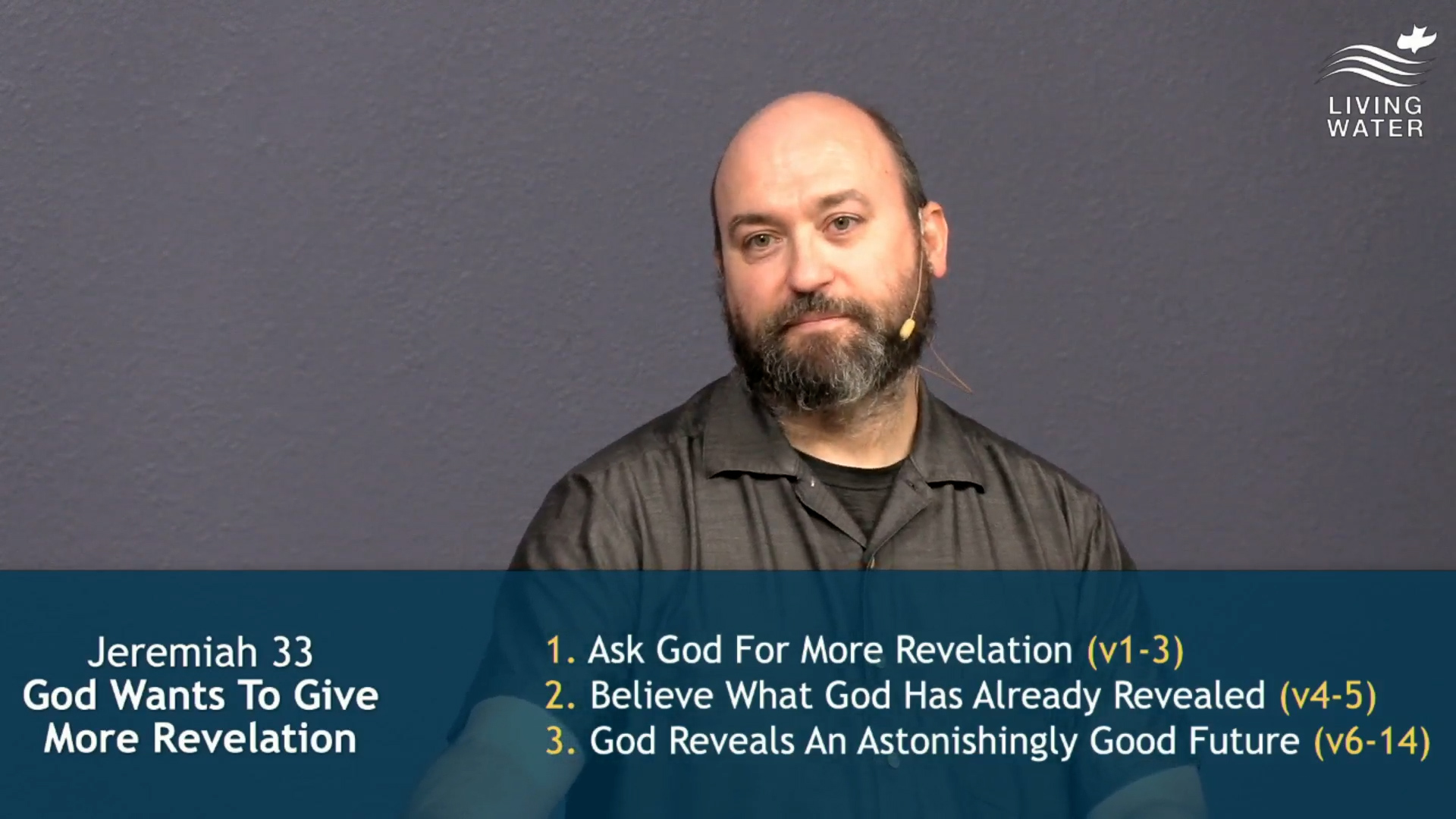 Pastor Jerry Simmons teaching Jeremiah 33, God Wants To Give More Revelation