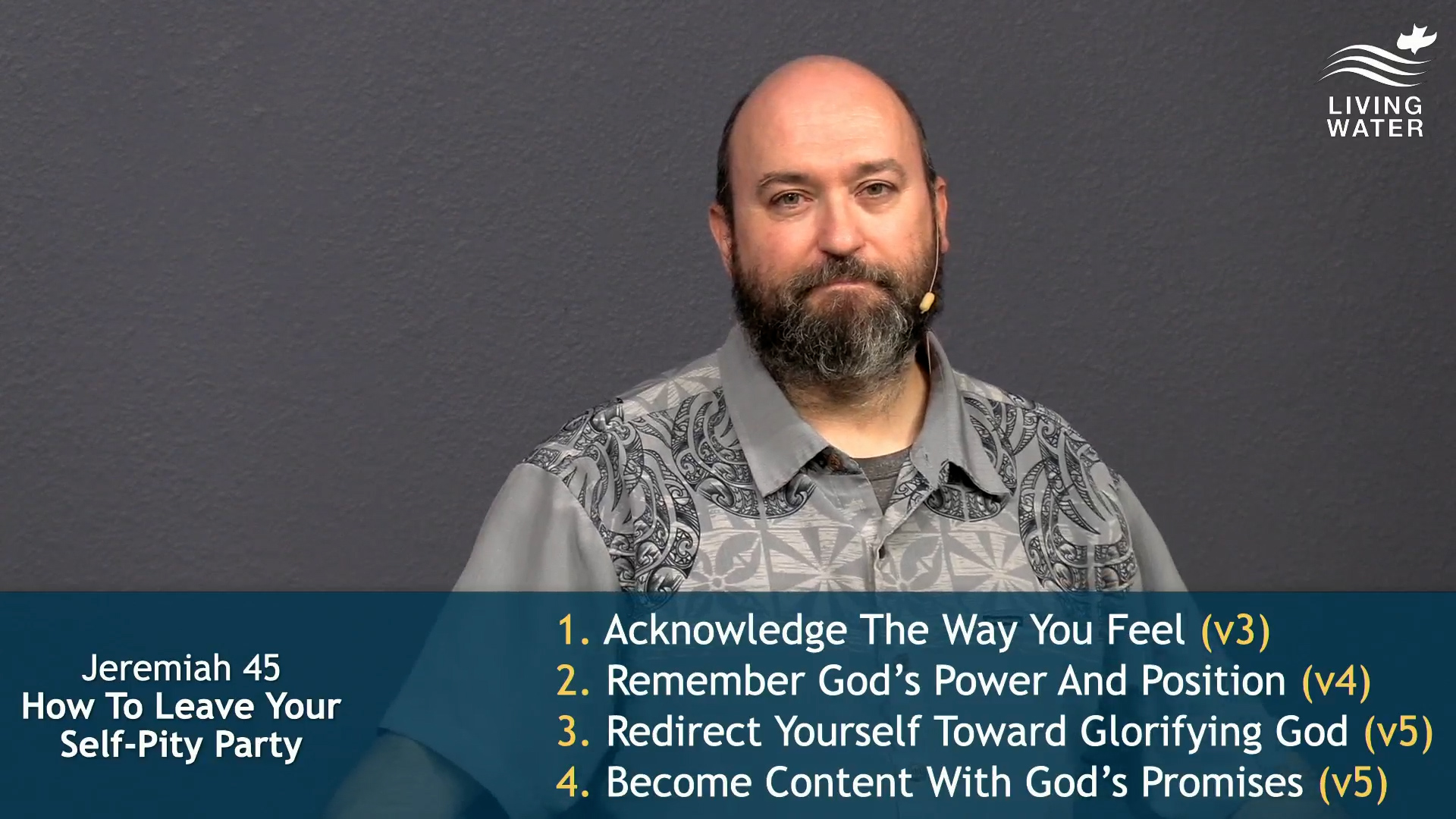Pastor Jerry Simmons teaching Jeremiah 45, How To Leave Your Self-Pity Party