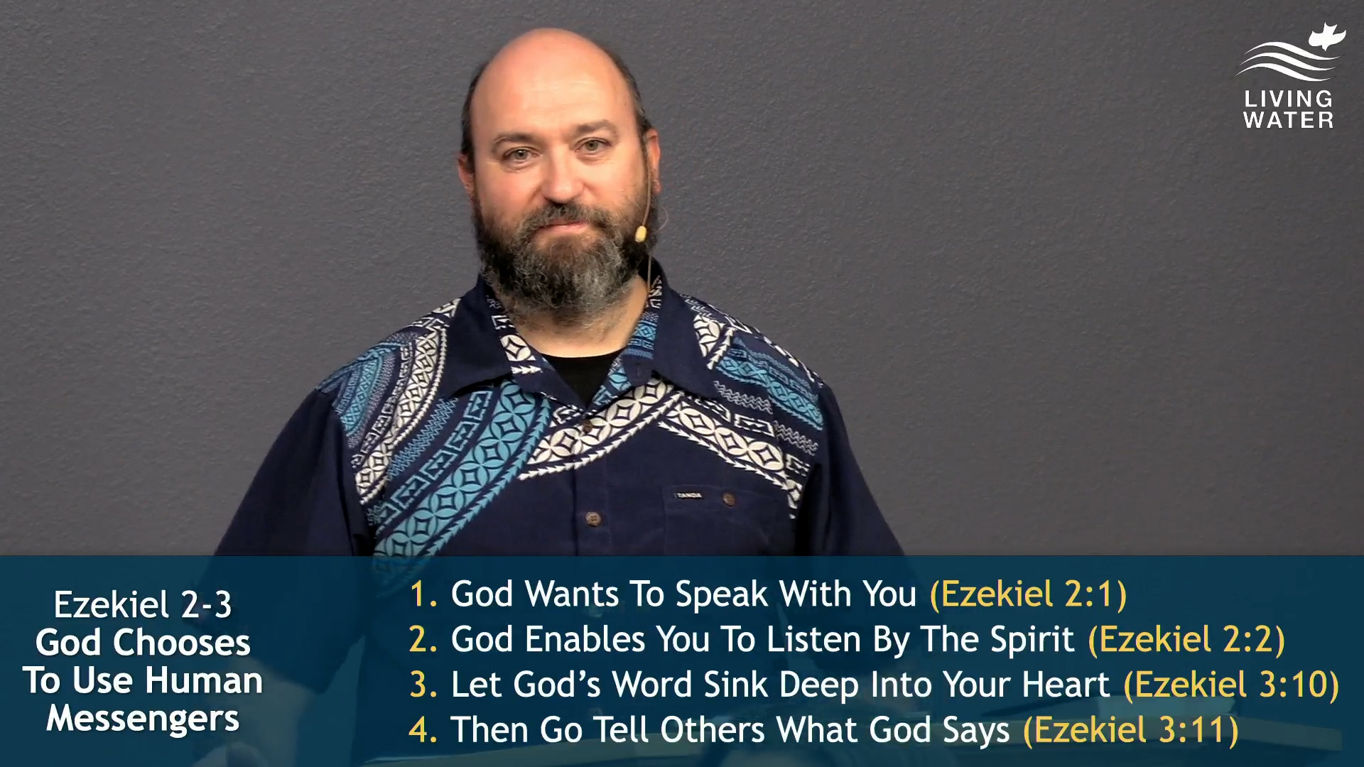 Pastor Jerry Simmons teaching Ezekiel 2-3, God Chooses To Use Human Messengers