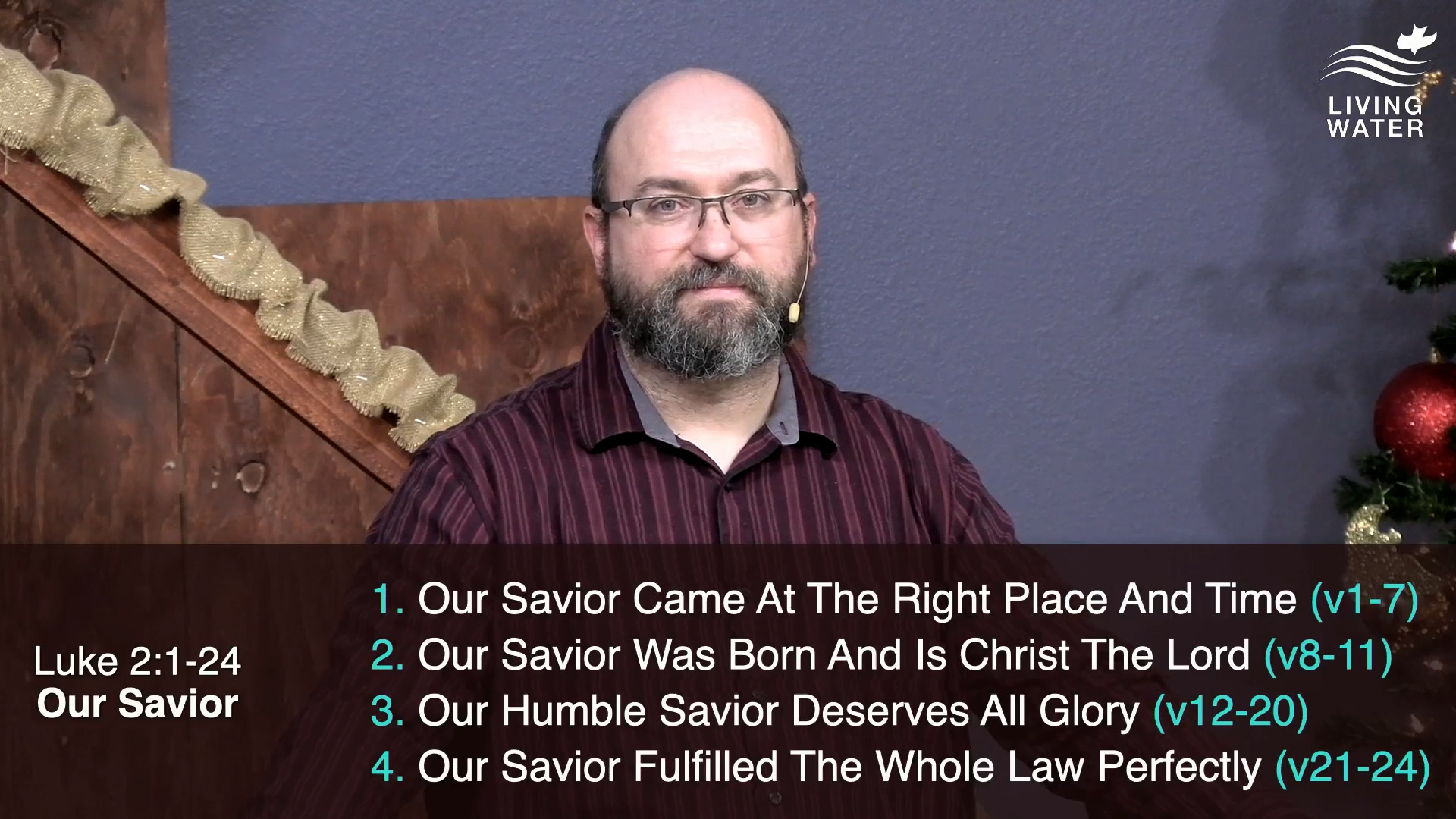 Pastor Jerry Simmons teaching Luke 2:1-24, Our Savior