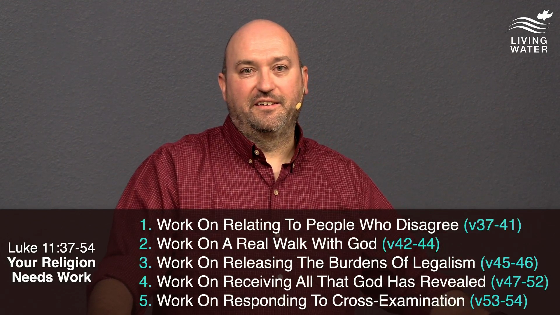 Pastor Jerry Simmons teaching Luke 11:37-54, Your Religion Needs Work