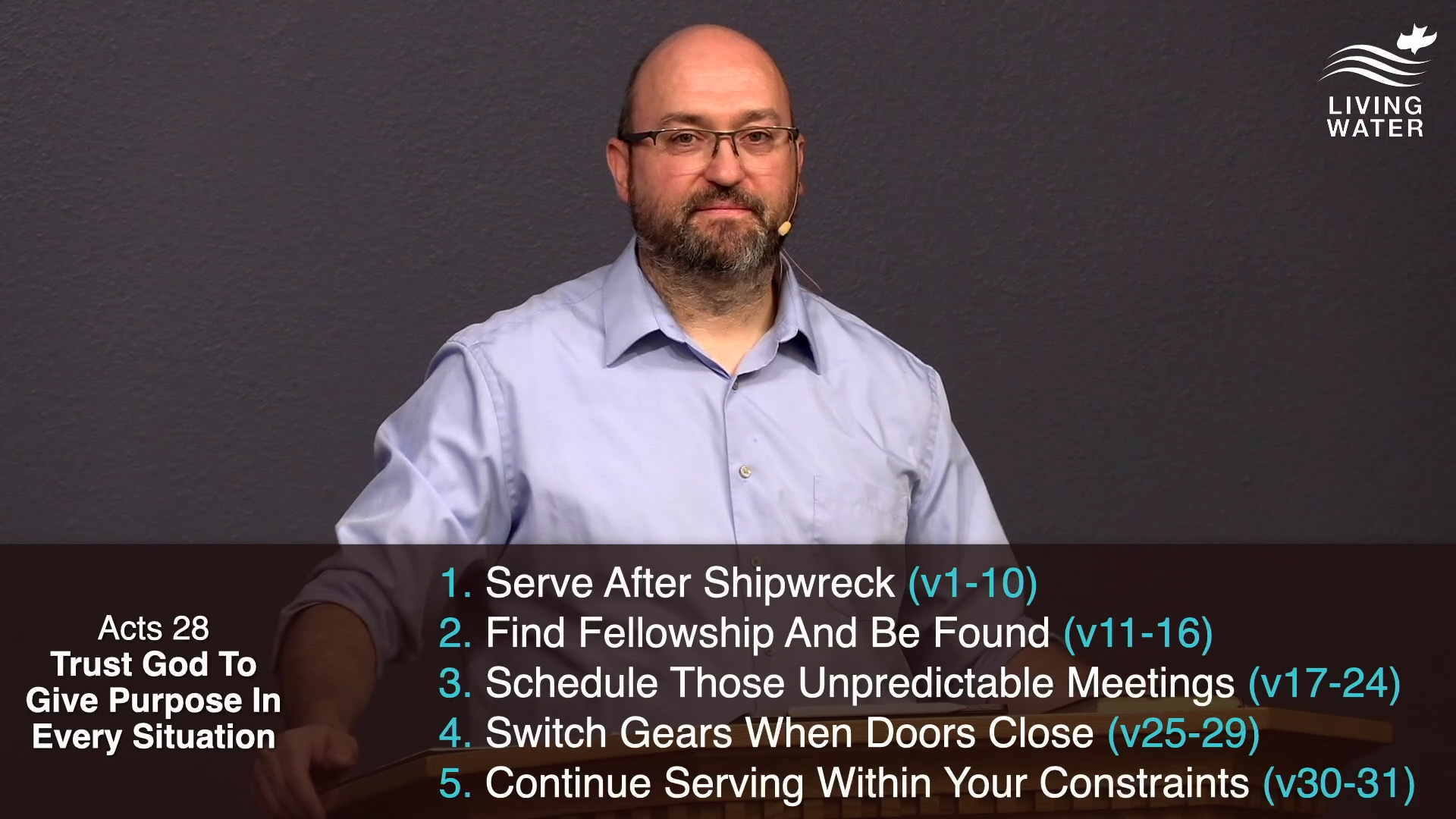 Pastor Jerry Simmons teaching Acts 28, Trust God To Give Purpose In Every Situation