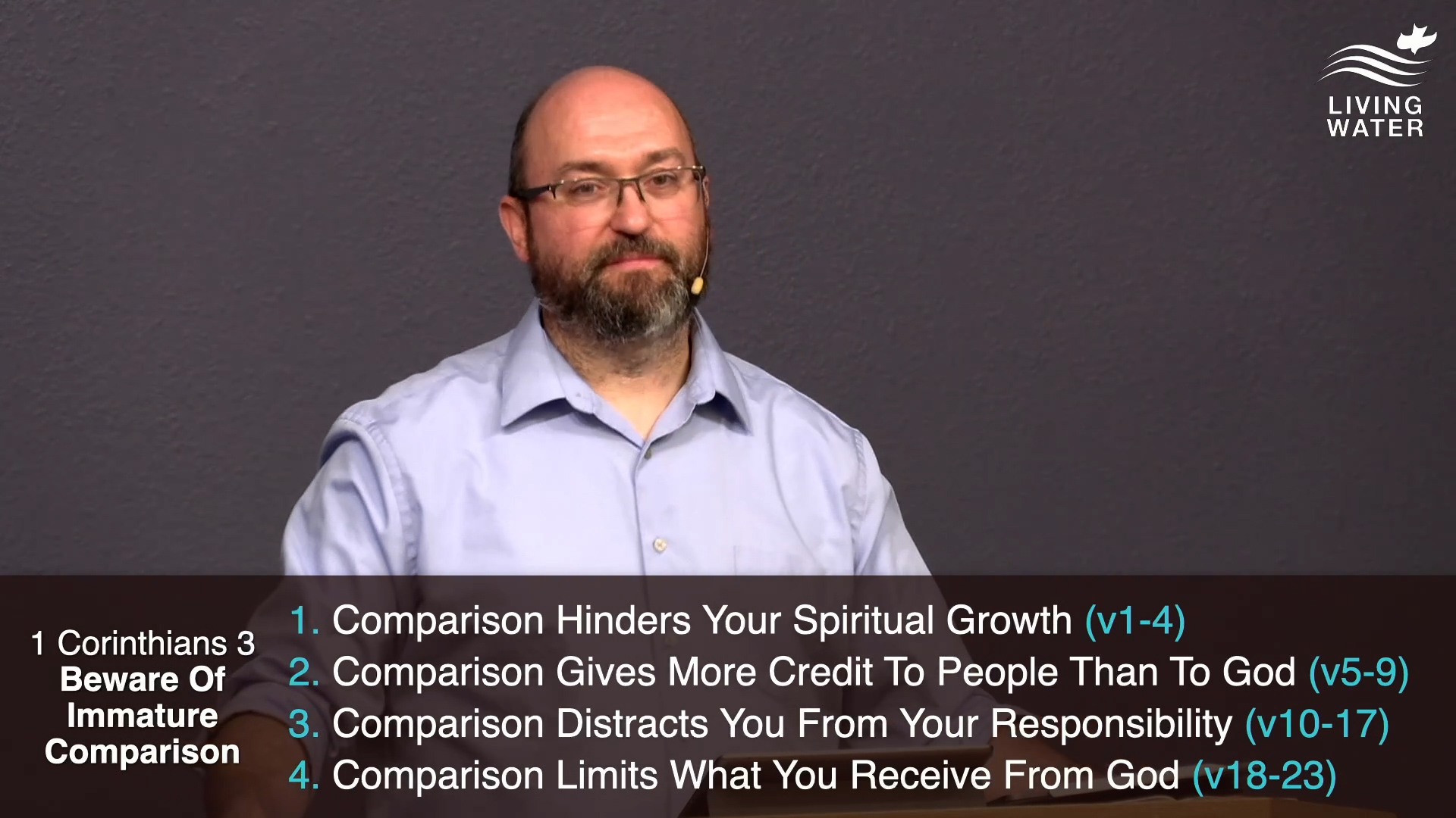 Pastor Jerry Simmons teaching 1 Corinthians 3, Beware Of Immature Comparison